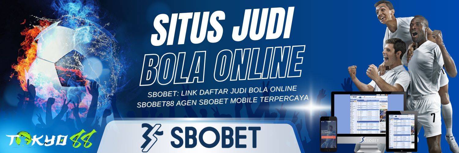 Agen Betting SBOBet Online Panduan Lengkap untuk Pemain 207660282 Agen Betting SBOBet Online Panduan Lengkap untuk Pemain 207660282