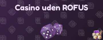 Bedste Casino Uden ROFUS Find Din Ideelle Spilleoplevelse Bedste Casino Uden ROFUS Find Din Ideelle Spilleoplevelse